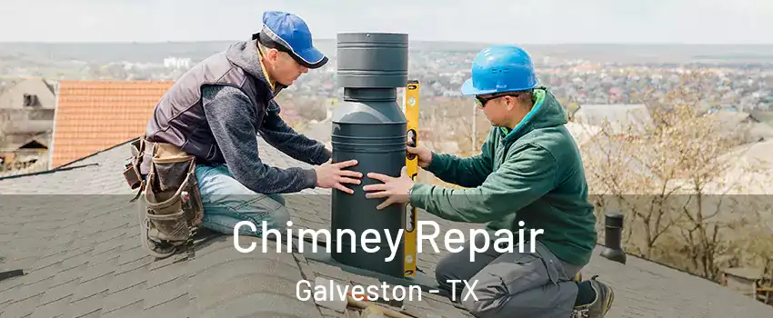  Chimney Repair Galveston - TX