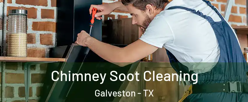  Chimney Soot Cleaning Galveston - TX