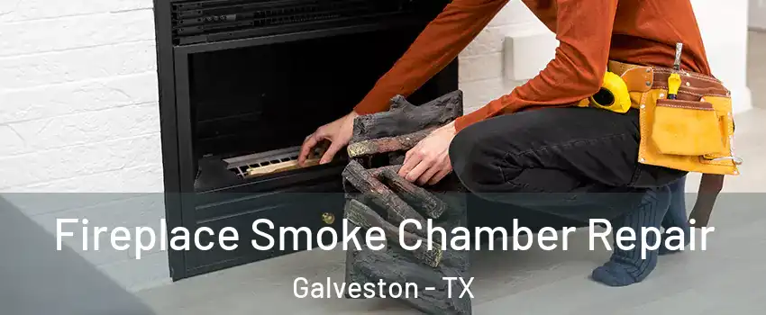  Fireplace Smoke Chamber Repair Galveston - TX